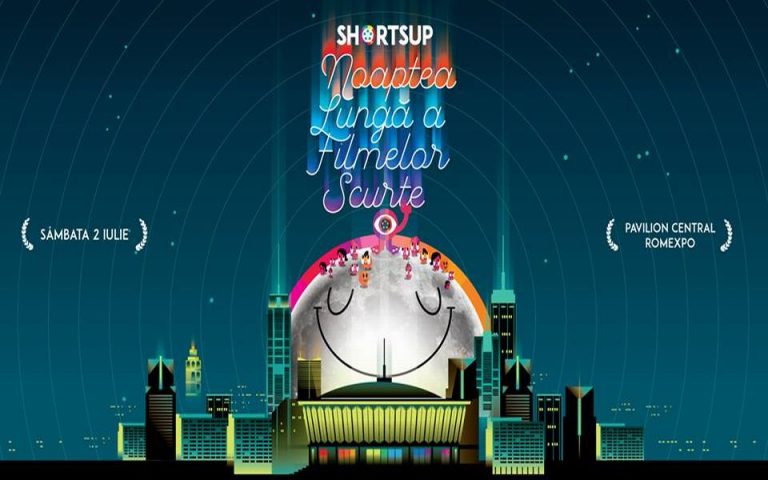 Noaptea Lunga a Filmelor Scurte – ShortsUP, editia 2016