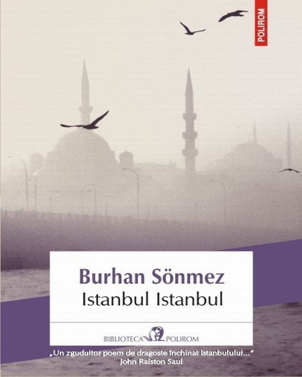 Istanbul Istanbul – Supravietuirea orasului este responsabilitatea povestitorilor din temnite