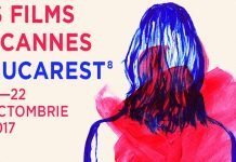 11 filme pe care le poti vedea cu ocazia Les Films de Cannes a Bucarest (editia din 2017)