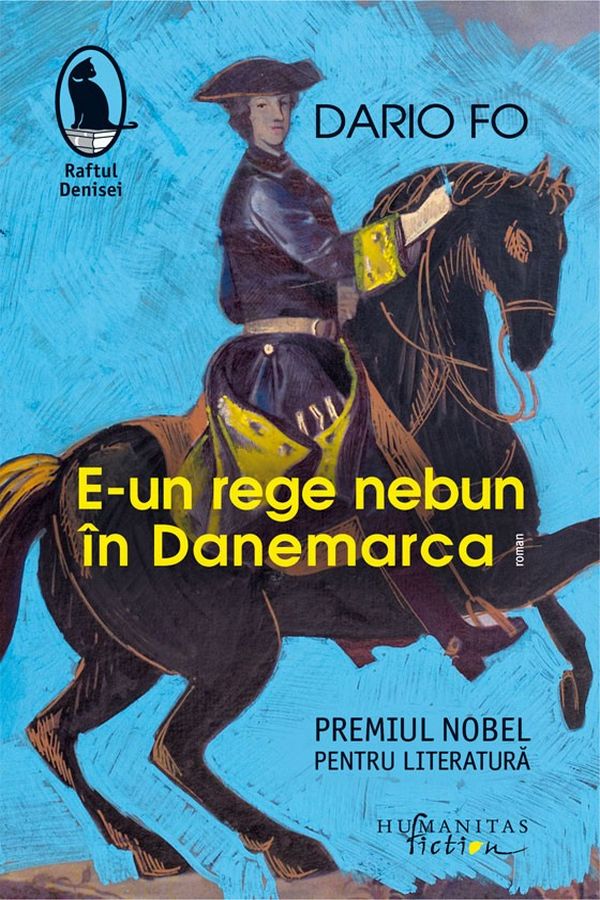 E-un rege nebun in Danemarca – Istoria se tot repeta