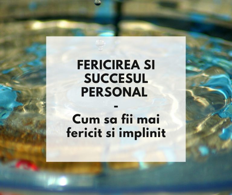 Pasi simpli ca sa fii fericit in fiecare zi
