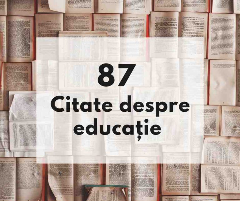 87 citate despre educație ca să-ți motivezi copilul să învețe mai bine