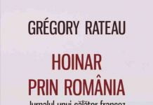 Recenzie – Hoinar prin Romania. Jurnalul unui calator francez – Iti vei face un nou prieten