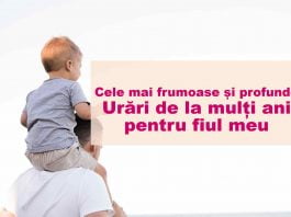 Cele mai profunde și emotionante urari de la multi ani pentru fiul meu urari de la multi ani pentru fiul meu