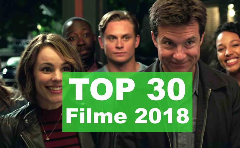 TOP 30 cele mai bune filme din 2018