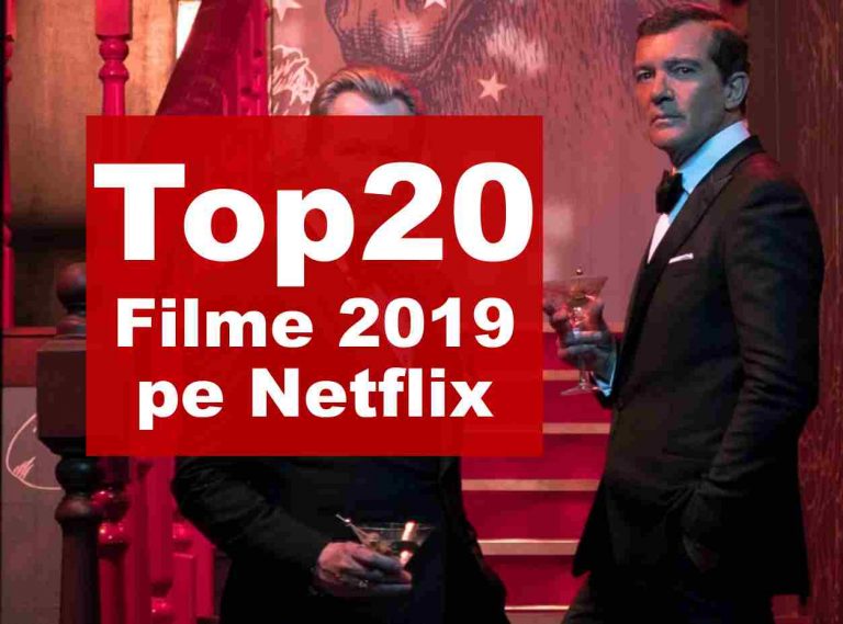 Cele mai bune 20 de filme din 2019 de pe Netflix