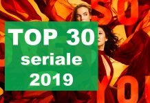 TOP 30 cele mai bune seriale din 2019 top seriale 2019