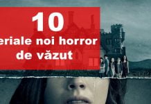 Top 10 seriale horror noi care merită văzute