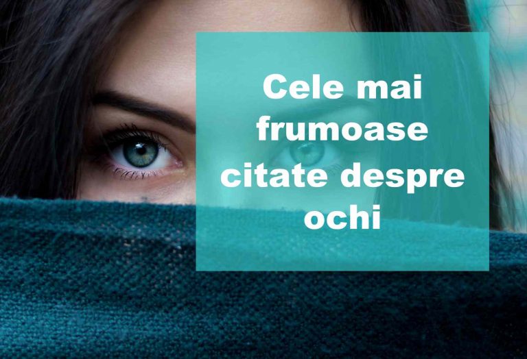 Cele mai frumoase citate despre ochi