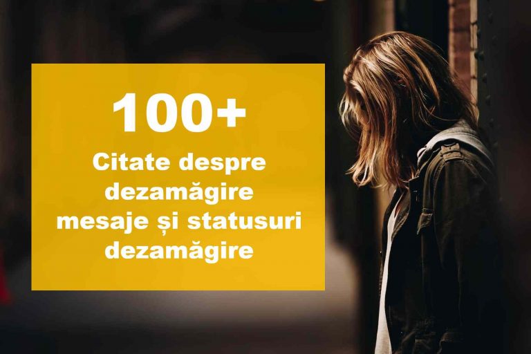 100 Cele mai bune citate despre dezamăgire, regret și încredere trădată
