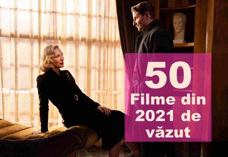 Filme 2021 – TOP 50 filme din 2021 de neratat