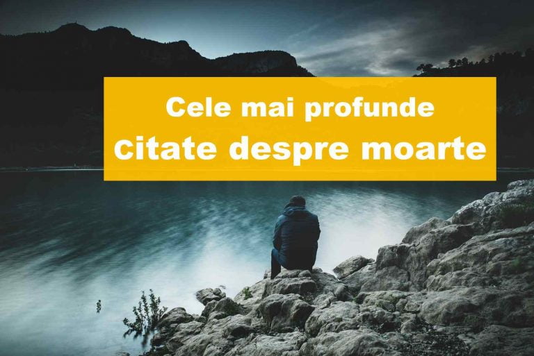 Cele mai adânci și adevărate citate despre moarte