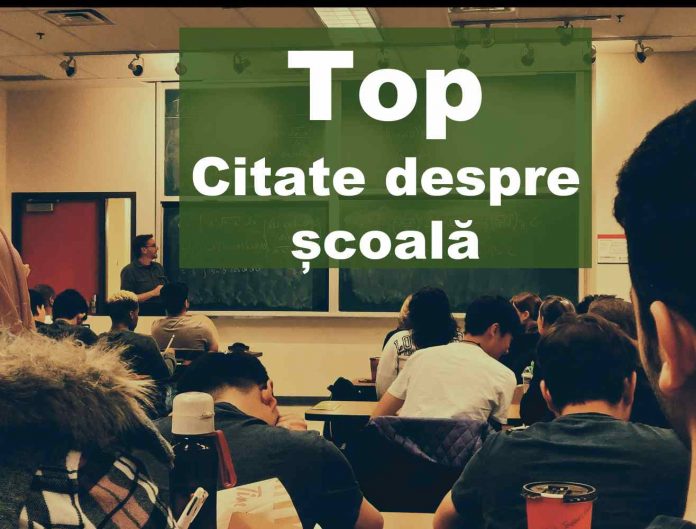 top citate despre școală