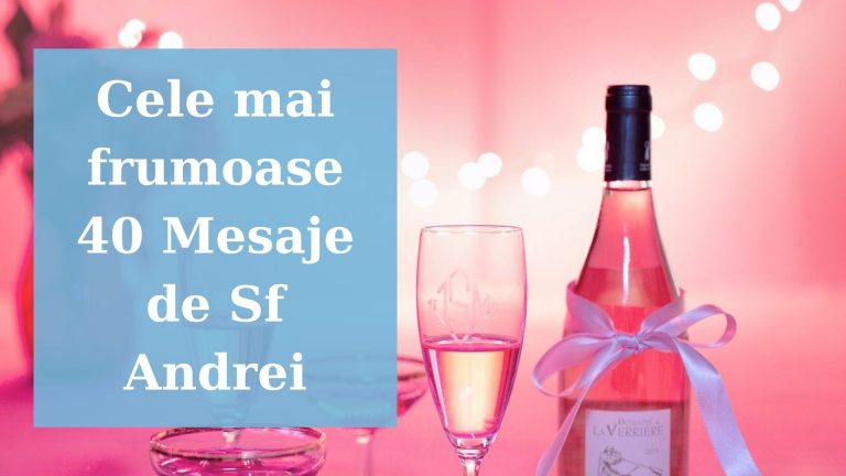 Cele mai frumoase 40 Mesaje de Sf Andrei