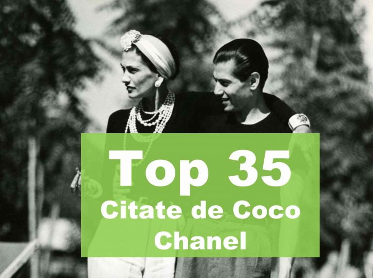 TOP Citate de Coco Chanel despre eleganta, frumusete, modă, viață