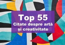 TOP 55 citate despre arta, pictura și bucuria pe care ne-o oferă top citate despre arta