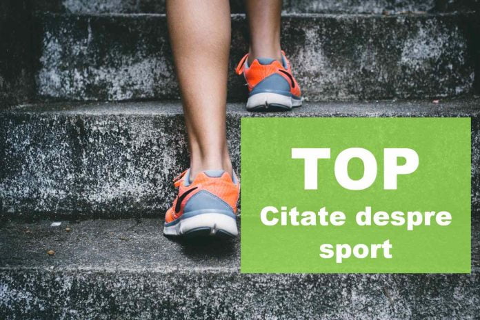 top citate despre sport top citate despre sport