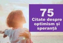 TOP 75 Citate despre optimism, speranță și motivație citate despre optimism