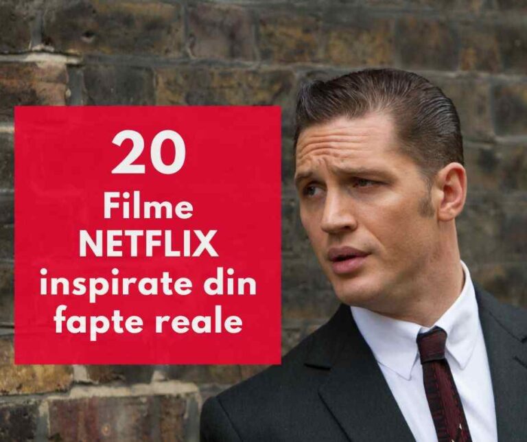Top 20 filme Netflix inspirate din fapte reale