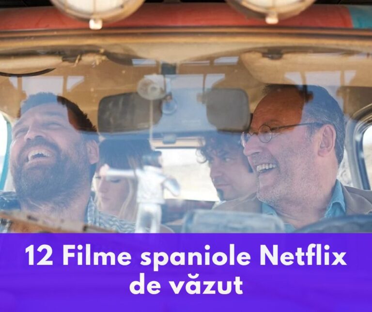 12 Filme spaniole Netflix din care să alegi