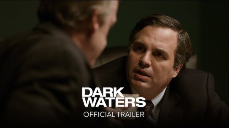 Dark Waters / Lupta pentru adevăr (2019) – trailer – iese de pe NETFLIX la 1 iulie