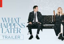 What happens later (2023) – trailer