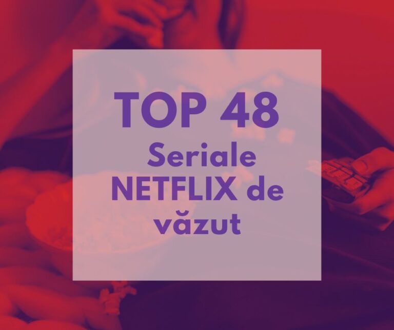 48 seriale Netflix bune, pe care merită să le vezi