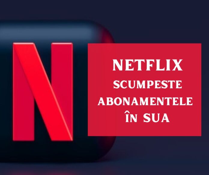 netflix scumpeste abonamentele netflix scumpeste abonamentele