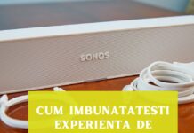 Cum îmbunătățești experiența de vizionare de acasă? Soundbar + boxe Sonos cum imbunatatesti experienta vizionare soundbar sonos