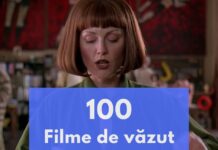 100 Top filme celebre de văzut într-o viață top filme celebre de vazut intr o viata