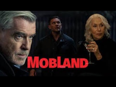 MobLand (2025) – serial cu Tom Hardy, Pierce Brosnan, Helen Mirren