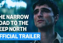 The Narrow Road to the Deep North (2025) – trailer